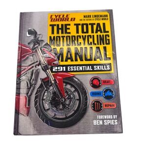 The Total Motorcycling Manual 291 Essential Skills Book Mark Lindemann‎
